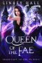 [Dragon's Gift: The Dark Fae 03] • Queen of the Fae